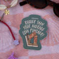 radder than your average - weatherproof vinyl sticker
